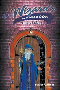 The Wizard's Handbook Revisited - Garnet, Mario