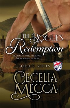 The Rogue's Redemption - Mecca, Cecelia