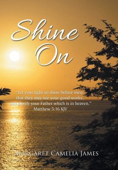 Shine On - James, Margaret Camelia