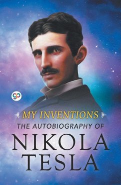 My Inventions - Tesla, Nikola