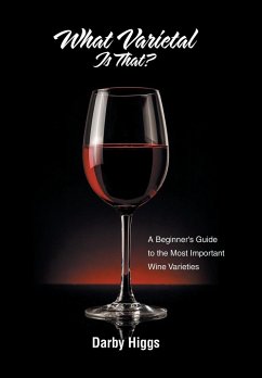 What Varietal Is That? - Higgs, Darby