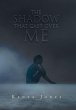 The Shadow That Cast over Me - Bild 1