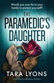 The Paramedic's Daughter: A Shocking Psychological Thriller