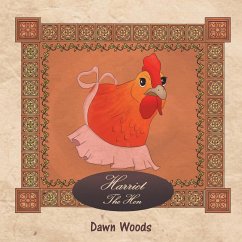 Harriet the Hen - Woods, Dawn
