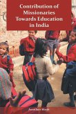Contribution of Missionaries Towards Education in India