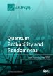 Quantum Probability and Randomness - Bild 1