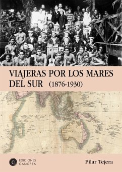 Viajeras por los Mares del Sur (eBook, ePUB) - Tejera Osuna, Pilar