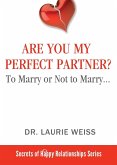 Are You My Perfect Partner?