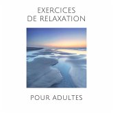Exercices de relaxation pour adultes (MP3-Download)