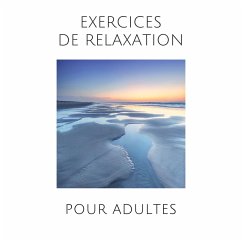 Exercices de relaxation pour adultes (MP3-Download) - Lynen, Patrick