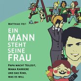 Ein Mann steht seine Frau! (MP3-Download)