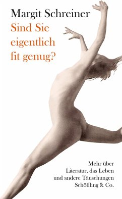 Sind Sie eigentlich fit genug? (eBook, ePUB) - Schreiner, Margit