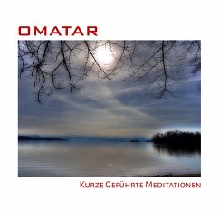 Kurze geführte Meditationen (MP3-Download) - Omatar