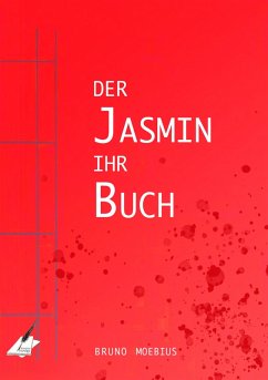 Der Jasmin ihr Buch (eBook, ePUB) - Moebius, Bruno