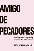 Amigo de pecadores (eBook, ePUB)