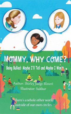 MOMMY, WHY COME? (eBook, ePUB) - Judge Blount, Shirley