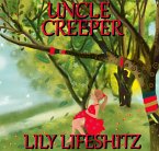 Uncle Creeper (eBook, ePUB)