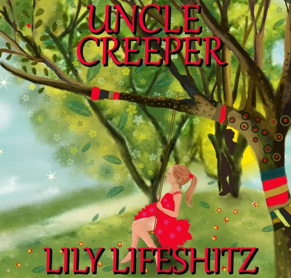 Uncle Creeper (eBook, ePUB)