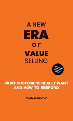 A new era of Value Selling (eBook, ePUB) - Menthe, Thomas