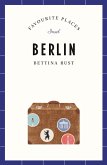 Berlin Travel Guide FAVOURITE PLACES (eBook, ePUB)
