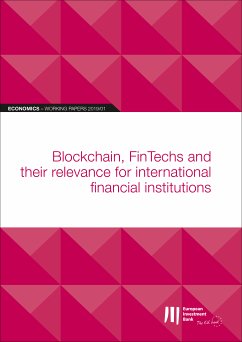 EIB Working Papers 2019/01 - Blockchain, FinTechs (eBook, ePUB)