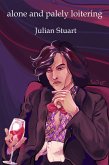 Alone and Palely Loitering (eBook, ePUB)