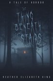 The Thing Beneath The Stairs (eBook, ePUB) The Thing Beneath The Stairs (eBook, ePUB)