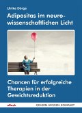 Adipositas im neurowissenschaftlichen Licht (eBook, ePUB)