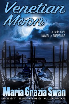 Cover Venetian Moon (a Lella York Novel of Suspense, #2) (eBook, ePUB)