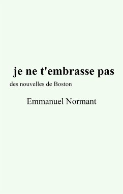 Cover Je ne t'embrasse pas (eBook, ePUB)