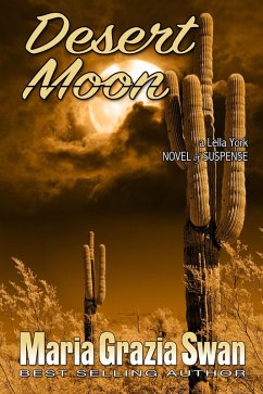 Cover Desert Moon (a Lella York Novel of Suspense, #3) (eBook, ePUB)
