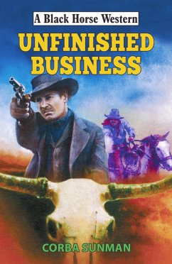 Unfinished Business (eBook, ePUB) - Sunman, Corba