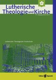 Lutherische Theologie und Kirche, Heft 01/2013 - Einzelkapitel - Erkenntnis und Glaube vor dem Wort der heiligen Schrift (eBook, PDF)