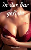 In der Bar gefickt (eBook, ePUB) In der Bar gefickt (eBook, ePUB)