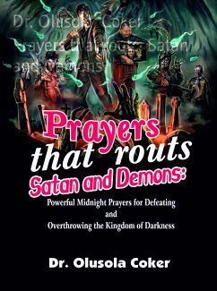 Prayers that routs Satan and Demons (eBook, ePUB) - Coker, Olusola