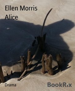 Alice (eBook, ePUB) - Morris, Ellen