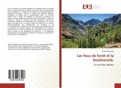 Les feux de forêt et la biodiversité. - Melouani, Naziha