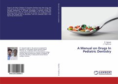 A Manual on Drugs In Pediatric Dentistry - Vignesh, R.;Trophimus, J.