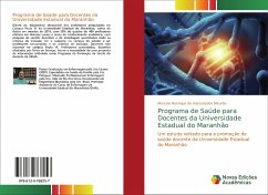 Programa de Saúde para Docentes da Universidade Estadual do Maranhão - Mourão, Marcelo Henrique de Vasconcelos