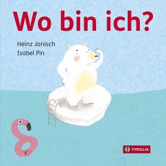 Wo bin ich? - Janisch, Heinz