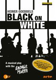 Heiner Goebbels - Black on White, 1 DVD
