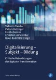 Digitalisierung - Subjekt - Bildung