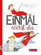 Einmal wirst du... - Bild 1