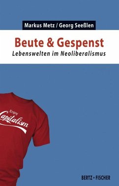 Beute & Gespenst - Metz, Markus;Seeßlen, Georg