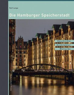 Die Hamburger Speicherstadt - Lange, Ralf