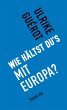 Wie hältst du's mit Europa? - Bild 1