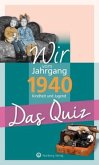 Wir vom Jahrgang 1940 - Das Quiz