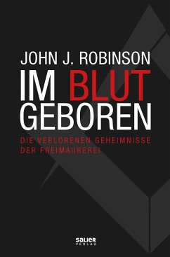 Im Blut geboren - Robinson, John J.