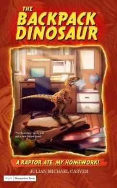 A Raptor Ate My Homework! (eBook, ePUB) - Carver, Julian Michael