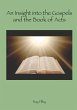 An Insight into the Gospels and the... - Bild 1